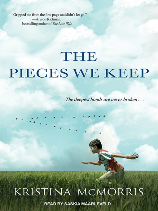 Title details for The Pieces We Keep by Kristina McMorris - Available